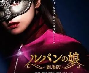 Lupin’s Daughter: The Movie Download mp4