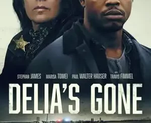 Delia's Gone (2022) movie Full Mp4 Download