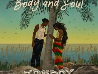 Body & Soul (Lyrics) by Joeboy